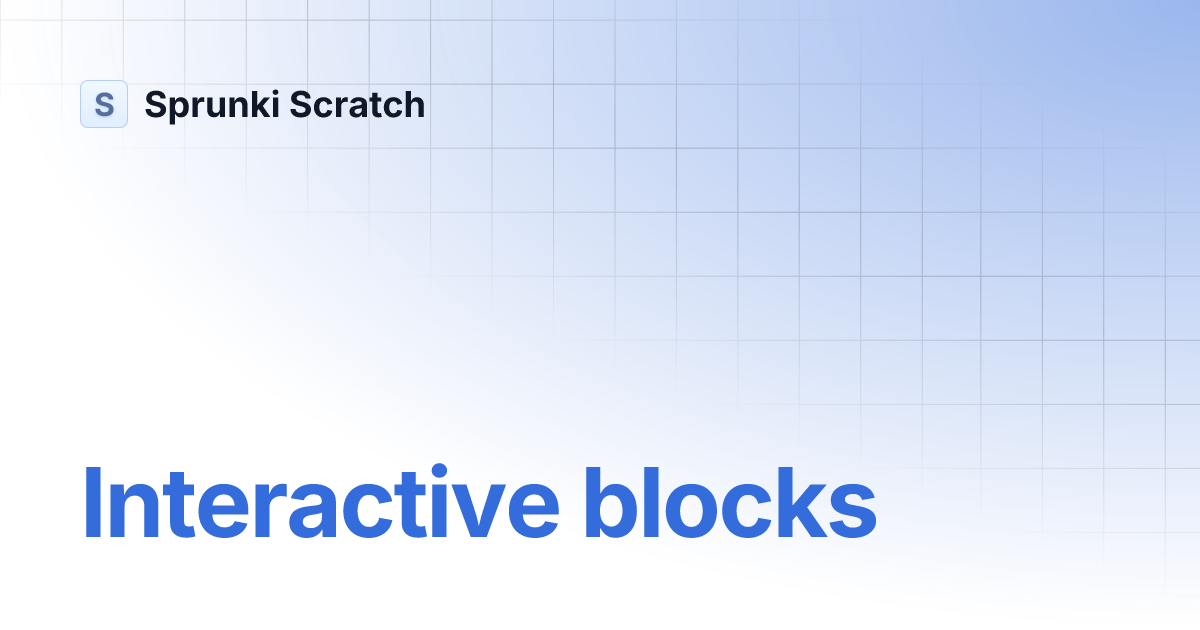 Interactive blocks Sprunki Scratch